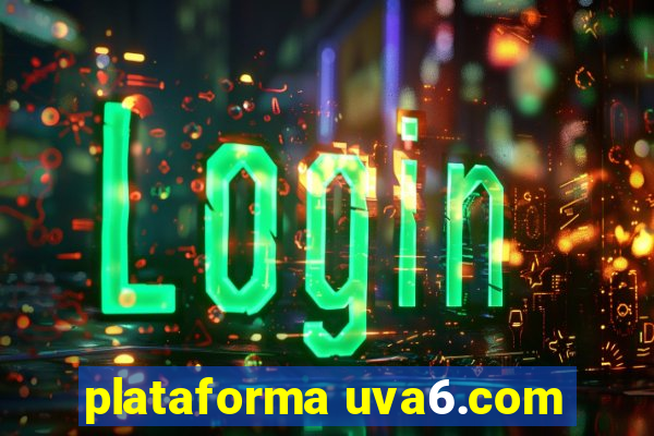 plataforma uva6.com